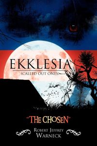 Produktbild: Ekklesia (Called Out Ones)