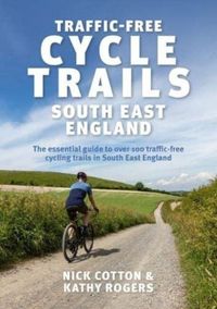 Produktbild: Traffic-Free Cycle Trails South East England