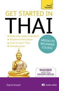 Produktbild: Smyth, D: Get Started in Thai Absolute Beginner Course