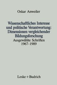 Produktbild: Wissenschaftliches Interesse und politische Verantwortung: Dimensionen vergleichender Bildungsforschung