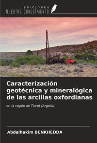 Produktbild: Caracterizaci&oacute;n geot&eacute;cnica y mineral&oacute;gica de las arcillas oxfordianas