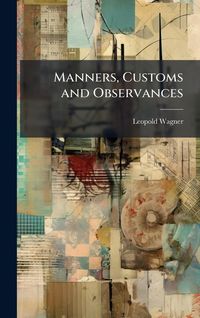 Produktbild: Manners, Customs and Observances