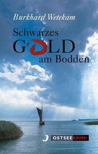 Produktbild: Schwarzes Gold am Bodden