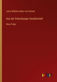Produktbild: Aus der Petersburger Gesellschaft
