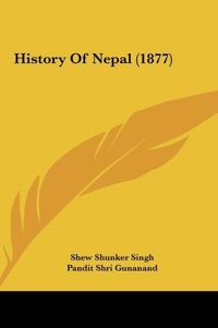 Produktbild: History Of Nepal (1877)