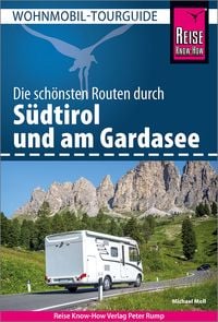 Bild vom Artikel Reise Know-How Wohnmobil-Tourguide Südtirol mit Gardasee vom Autor Michael Moll