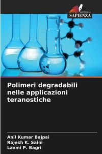 Produktbild: Polimeri degradabili nelle applicazioni teranostiche