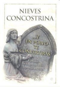 Produktbild: -- y en polvo te convertir&aacute;s : epitafios : los muertos tienen la &uacute;ltima palabra