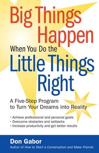 Produktbild: Big Things Happen When You Do the Little Things Right