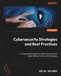 Produktbild: Cybersecurity Strategies and Best Practices