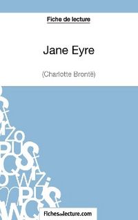 Produktbild: Jane Eyre de Charlotte Bront&euml; (Fiche de lecture)