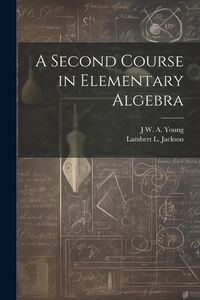 Produktbild: A Second Course in Elementary Algebra
