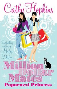 Produktbild: Million Dollar Mates: Paparazzi Princess