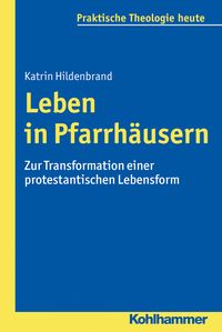 Produktbild: Leben in Pfarrh&auml;usern