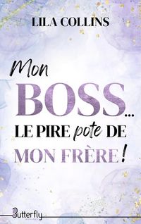 Produktbild: Mon Boss, Le Pire Pote de Mon Fr&egrave;re (2025)