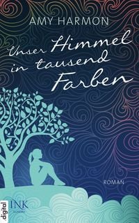 Produktbild: Unser Himmel in tausend Farben