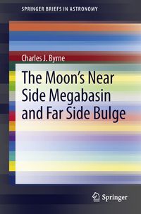 Produktbild: The Moon's Near Side Megabasin and Far Side Bulge