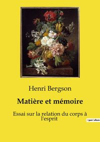 Produktbild: Mati&egrave;re et m&eacute;moire