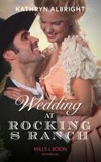 Produktbild: Albright, K: Wedding At Rocking S Ranch