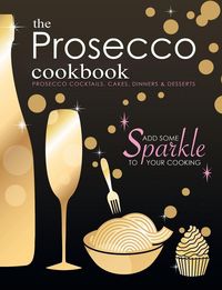 Produktbild: The Prosecco Cookbook