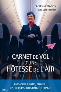 Produktbild: Carnet de vol d'une h&ocirc;tesse de l'air