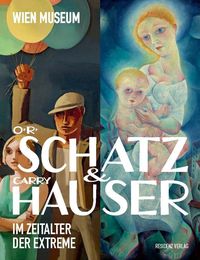 Bild vom Artikel Otto Rudolf Schatz und Carry Hauser vom Autor 