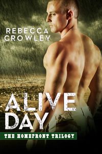 Produktbild: Alive Day (The Homefront Trilogy, #2)