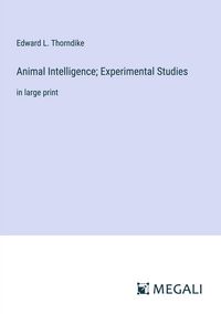 Produktbild: Animal Intelligence; Experimental Studies
