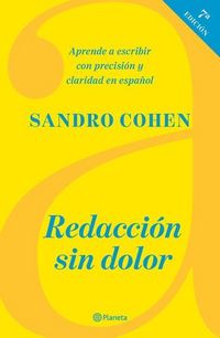 Produktbild: Redacci&oacute;n Sin Dolor (S&eacute;ptima Edici&oacute;n)