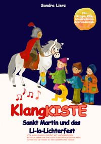 Produktbild: KlangKISTE: Sankt Martin und das Li-la-Lichterfest