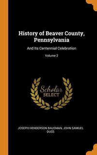 Produktbild: Hist Of Beaver County Pennsylv