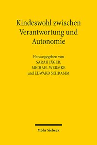 Produktbild: Kindeswohl zwischen Verantwortung und Autonomie