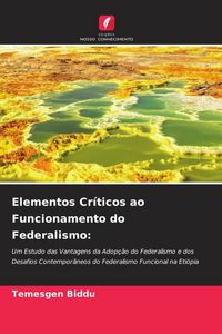 Produktbild: Elementos Cr&iacute;ticos ao Funcionamento do Federalismo: