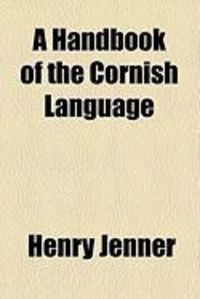 Produktbild: A Handbook of the Cornish Language