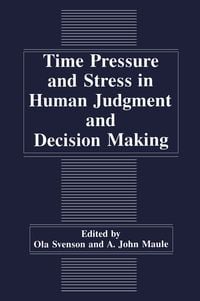 Produktbild: Time Pressure and Stress in Human Judgment and Decision Making