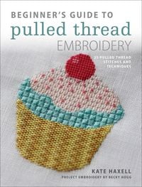 Produktbild: Beginner's Guide to Pulled Thread Embroidery