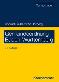 Bild vom Artikel Gemeindeordnung Baden-Württemberg vom Autor Konrad Freiherr Rotberg