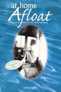 Produktbild: At Home Afloat: Women on the Waters of the Pacific Northwest