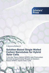 Produktbild: Solution-Based Single Walled Carbon Nanotubes for Hybrid Solar Cells