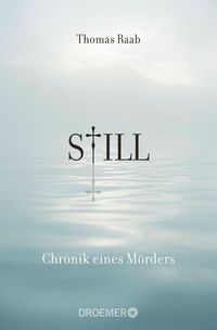 Produktbild: Still - Chronik eines M&ouml;rders