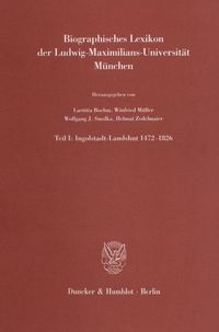Produktbild: Biographisches Lexikon der Ludwig-Maximilians-Universit&auml;t M&uuml;nchen.