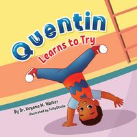 Produktbild: Quentin Learns to Try