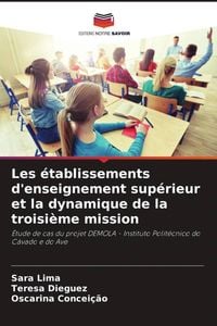 Produktbild: Les &eacute;tablissements d'enseignement sup&eacute;rieur et la dynamique de la troisi&egrave;me mission
