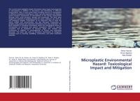 Produktbild: Microplastic Environmental Hazard: Toxicological Impact and Mitigation