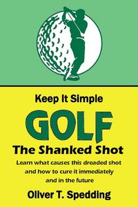 Produktbild: Keep it Simple Golf - The Shank