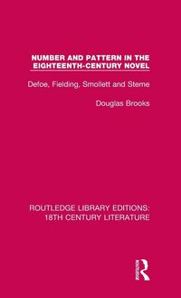 Produktbild: Number and Pattern in the Eighteenth-Century Novel