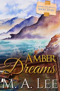 Produktbild: Amber Dreams ~ Sailing with Mystery 1 (Into Death)