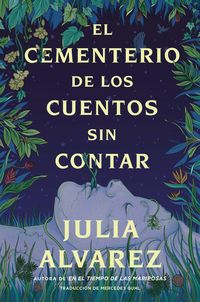 Produktbild: Cemetery of Untold Stories \ El Cementerio de Los Cuentos Sin Contar (Sp. Ed.)