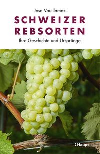 Produktbild: Schweizer Rebsorten