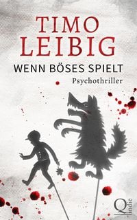 Produktbild: Wenn B&ouml;ses spielt: Psychothriller